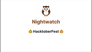 NightwatchJS + Hacktoberfest === Supporting Open Source