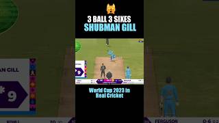 😱💥 Shubman Gill's Counter Attack in Real Cricket 24 | Ind vs Nz World Cup 2023 in rc24 #shorts