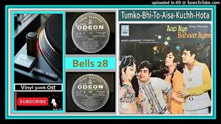 Tumko-Bhi-To-Aisa-Kuchh-Hota-Kishore-Kumar,Lata-Mangeshkar - Aap Aye Bahaar Ayee 1971 - Vinyl 320k