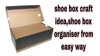 Empty shoebox craft idea - waste shoebox craft idea / craft using  waste things