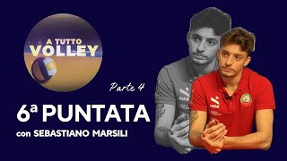 ATuttoVolley 07 11 2024 Sebastiano Marsili   4a Parte