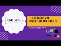 LeetCode 226 | Invert Binary Tree - Solution & Explanation