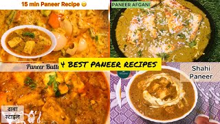 4 Delicious Paneer Recipes | INSTANT PANEER RECIPES BY AL lazeez