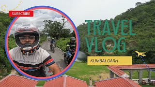 EXPLORING KUMBHALGARH WITH FRIENDS ,NIGHT STAY IN BEAUTIFUL RESORT DERA KUMBHALGARH ||