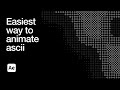 Relaxing ASCII Animation