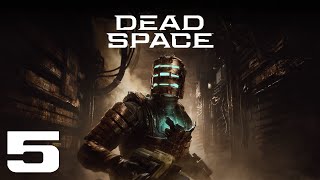 Dead Space - Part 5