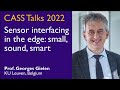 CASS Talks 2022 - Georges Gielen, KU Leuven, Belgium - September 2, 2022