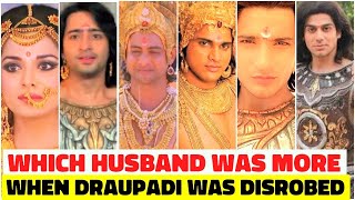 Which Husband was in the wrong when Draupadi was disrobed?