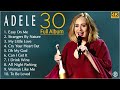 Adele '30' FULL ALBUM