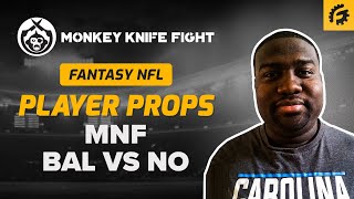 NFL MONKEY KNIFE FIGHT PLAYER PROPS TODAY (BAL vs NO)