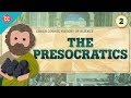 The Presocratics: Crash Course History of Science #2