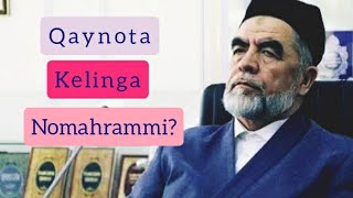 qayni ota nomahrammi oldida hijobda yurishim kerakmi