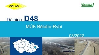 D48 MÚK Bělotín-Rybí (dokumentace stavby 03/2022)