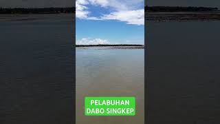 Pelabuhan Dabo Singkep #viral #shorts #dabosingkep #jjs #lagiviral