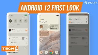 Android 12 First Look - It Looks Very Different | Tech Unfiltered Podcast EP. 2 ft @XDATV