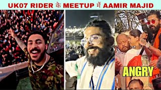 UK07 RIDER ANGRY, THEUK07RIDER के MEETUP में AAMIR MAJID
