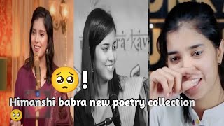 Himanshi babra 2025 नई शायरी \u0026 पोएट्री कलेक्शन!🥺💔 heart broken poetry collection! sad line 3.0