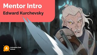 Meet Edward Kurchevsky! Lead Mentor and Owner of AnimationCLub School