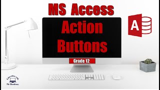 MS ACCESS | How to Insert Action Buttons in Forms