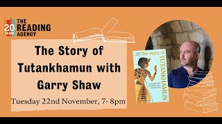 The Story of Tutankhamun with Garry J Shaw