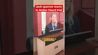 Jack Sparrow reacts to the Amber Heard trial