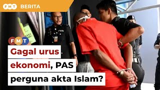 PAS desak undang-undang Islam lebih tegas untuk tutup kegagalan ekonomi, kata penganalisis