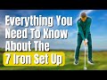 The 7 Iron Golf Set Up Takes ONLY 5 Seconds