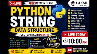 🚀 Python String Data Structure Full Tutorial in Marathi | LIVE @ 10 AM