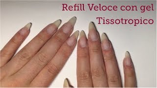 Refill Veloce con gel Tissotropico || Amber Nails