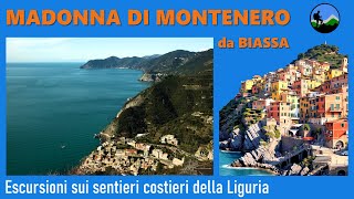 Madonna di Montenero - Escursione o trekking sui sentieri costieri della Liguria e Cinque Terre