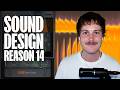 Reason 14 Sound Design: Watch This Before You Start!