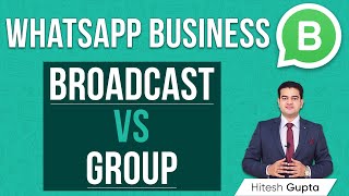 WhatsApp Business Broadcast List vs Group | How to make Broadcast List on WhatsApp Business
