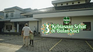 3 Kebiasaan Sehat di Bulan Suci bersama Dettol