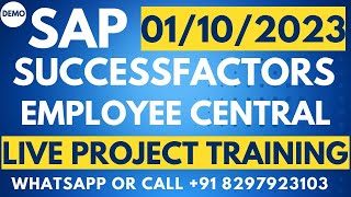 SAP Successfactors Employee Central Training Demo Video on 01-10-2023 Call/Whatsapp +91 8297923103