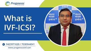 What is IVF-ICSI