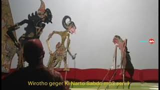 Wirotho geger Ki Narto Sabdo mp3 seri 1