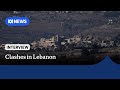 IDF clashes with Hezbollah fighters in Southern Lebanon | The World