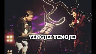 YENGJEI YENGJEI || JOHN OINAM || POIREI THOKCHOM