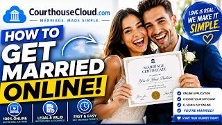 How to Get Married Online - Virtual Wedding Ceremony - Courthouse Wedding