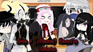 \\ {Time 7 do universo Naomi} reagindo a SasuSaku e a Sakura //