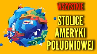 Wszystkie Stolice AMERYKI POŁUDNIOWEJ🌎 „Stolice Świata” Ep. 03. Ameryka Południowa - Flagi