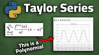 Taylor's Series in Python! || Math - Calculus Python