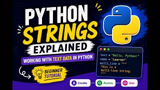 Python Strings Explained | Working with Text Data in Python (Beginner Tutorial)