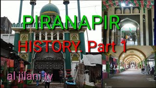 pirana pir dargha Sharif history. al jilani  tv. Piranapir dargha Sharif document .al jilani Tv