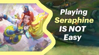 Silly Struggles Seraphine mains go through || Wild Rift: League of Legends