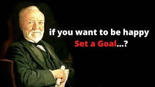 Andrew Carnegie - Quotes from the Richest Person in America - Motivation Quotes