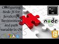 How to configure Node JS environment and path variable for JavaScript runtime