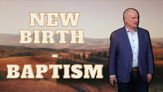 New Birth: Baptism - Mitch Wilburn