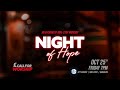 🔴 LIVE | Night of Hope | Worship Night | October 25, 2024