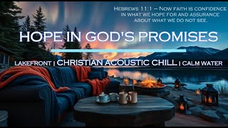 🌙 Tranquil Evening at Lakefront Coffee Shop | Northern Lights, Fireplace \u0026 Christian Acoustic Chill